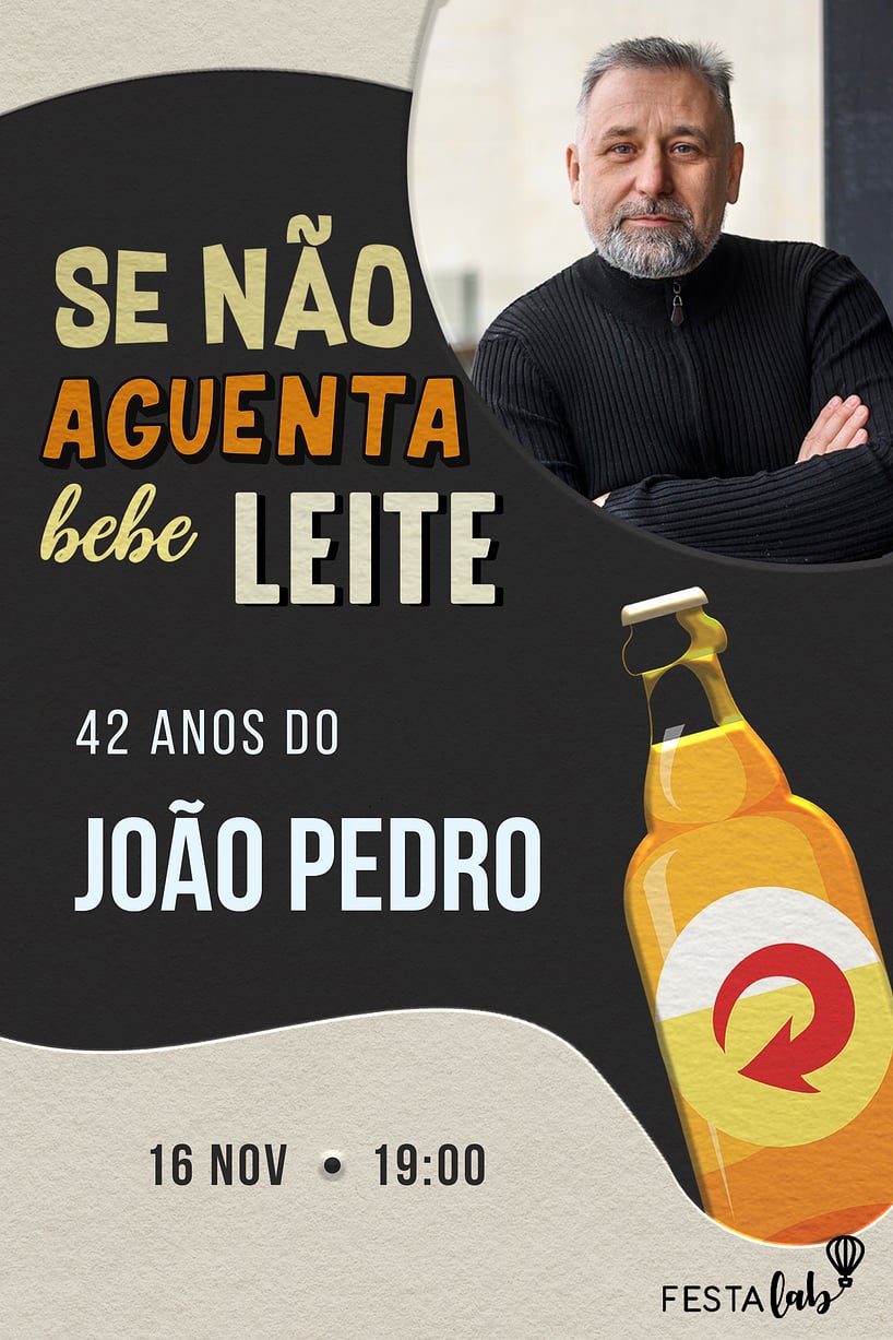 Criar convite de aniversário - Se não aguenta, bebe leite!| FestaLab